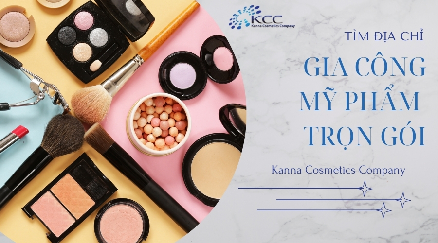 Địa chỉ Gia công Mỹ phẩm trọn gói