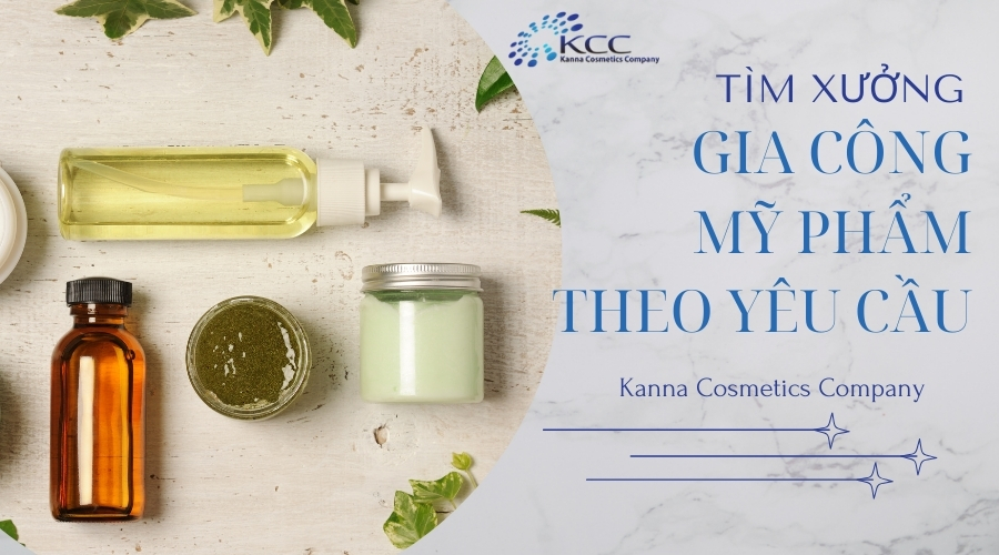 Gia công Mỹ phẩm theo yêu