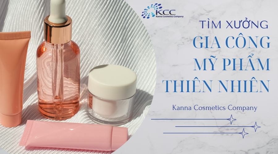 gia công mỹ phẩm thiên nhiên