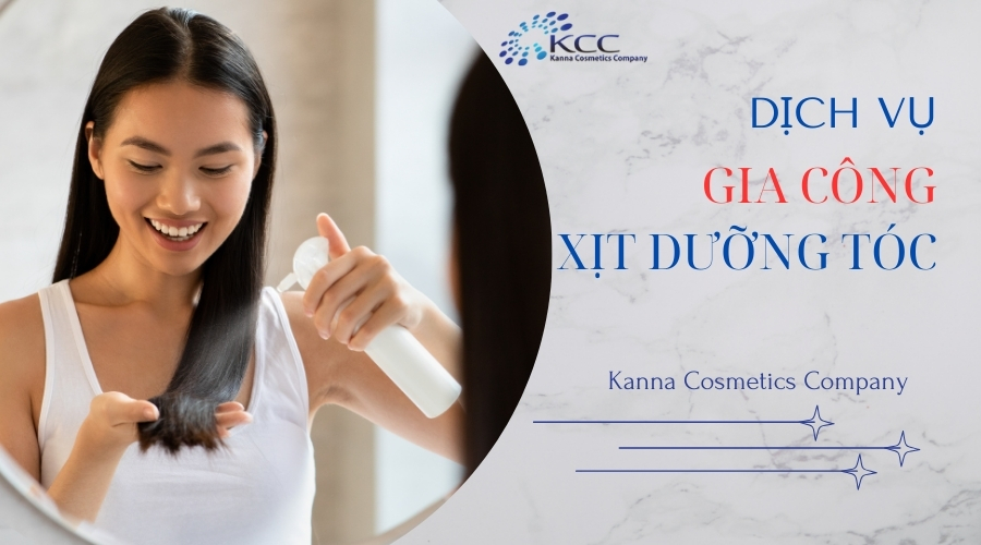 Gia công Xịt dưỡng tóc